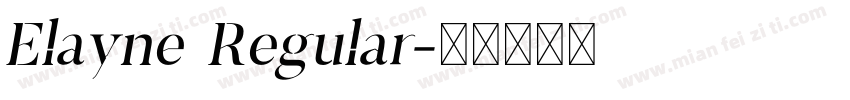 Elayne Regular字体转换